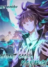 Cover image of Ancient Godly Monarch