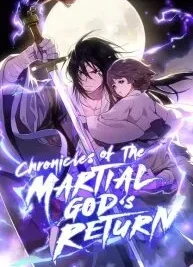 Cover image of Chronicles Of The Martial God’s Return
