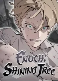 Cover image of Enoch: Shining Tree