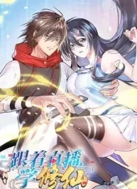 Cover image of Following After the Livestream to Immoral Cultivator