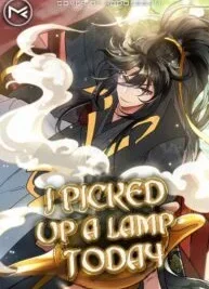 Cover image of I Picked Up a Lamp Today