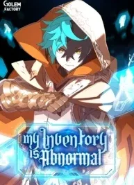Cover image of My Inventory is Abnormal