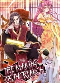 Cover image of The Making of Patriarch