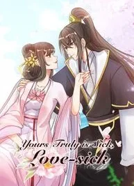 Cover image of Yours Truly is Sick, Love-sick