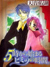 Cover image of 5 Ji kara Hajimaru Himitsu no Jikan