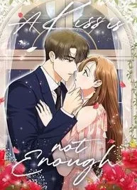 Cover image of A Kiss Is Not Enough