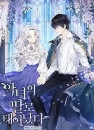 Cover image of Born as the Daughter of the Wicked Woman