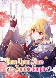 Cover image of Once Upon a Time in a Zombie Empire