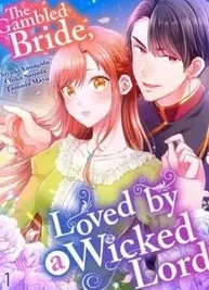 Cover image of The Gambled Bride, Loved by a Wicked Lord