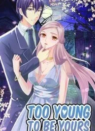 Cover image of Too Young To Be Yours
