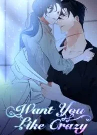 Cover image of Want You Like Crazy