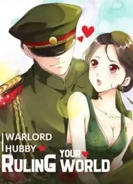 Cover image of Warlord Hubby: Ruling your world