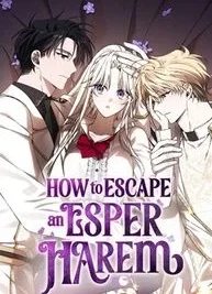 Cover image of How to Escape an Esper Harem